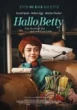 Hallo Betty - Eine Handvoll Mut und eine Prise Liebe